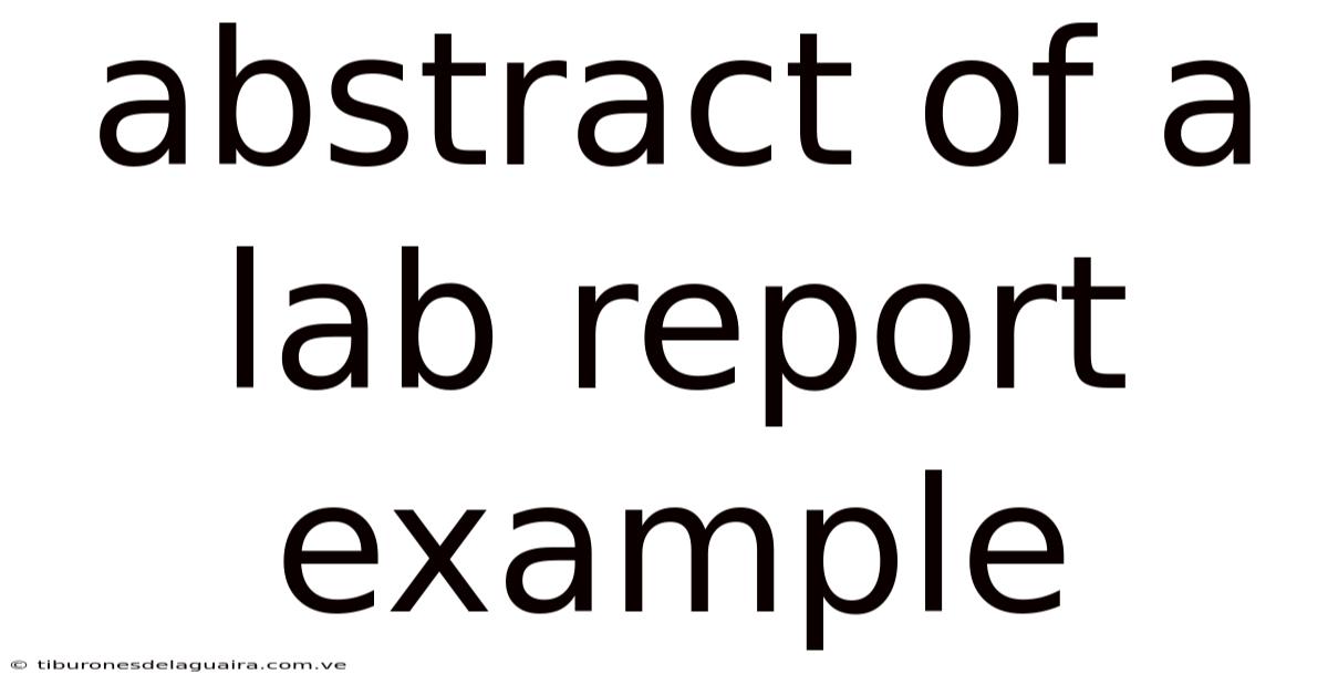 Abstract Of A Lab Report Example