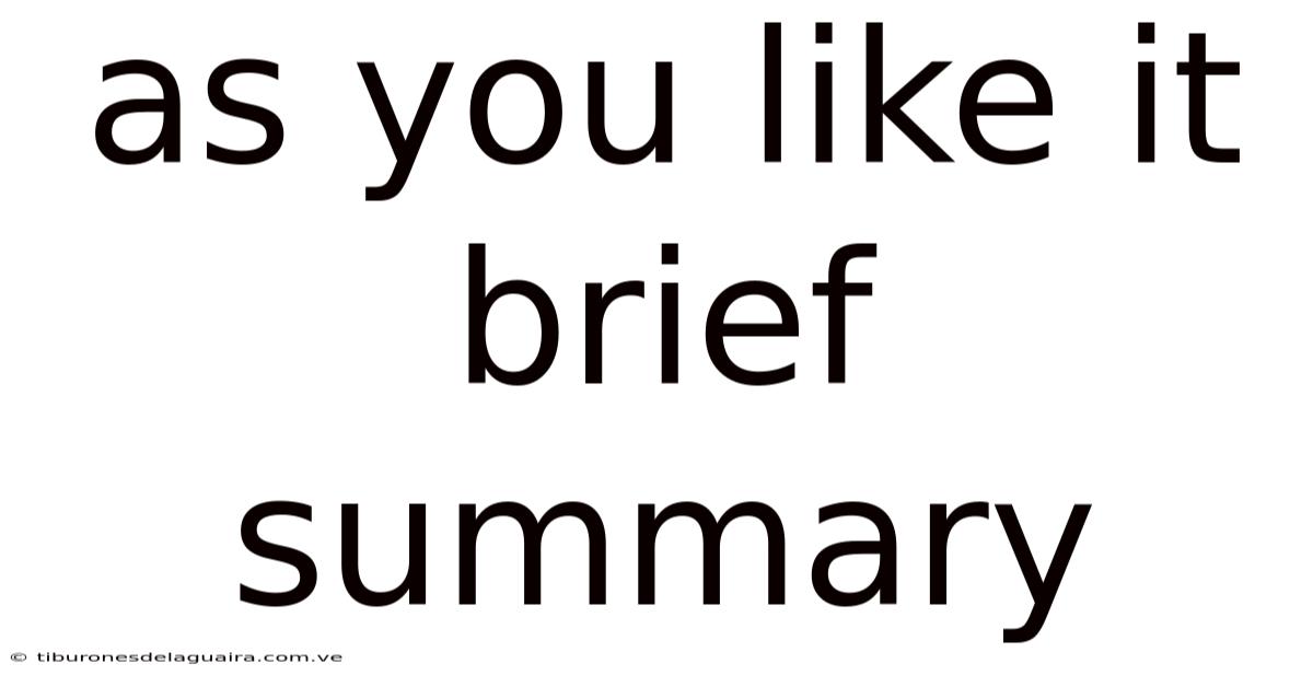 As You Like It Brief Summary
