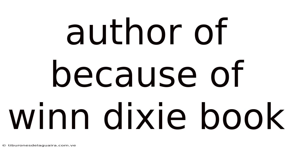 Author Of Because Of Winn Dixie Book