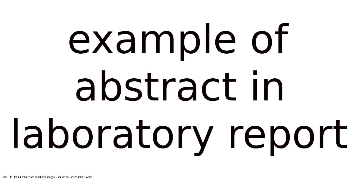Example Of Abstract In Laboratory Report