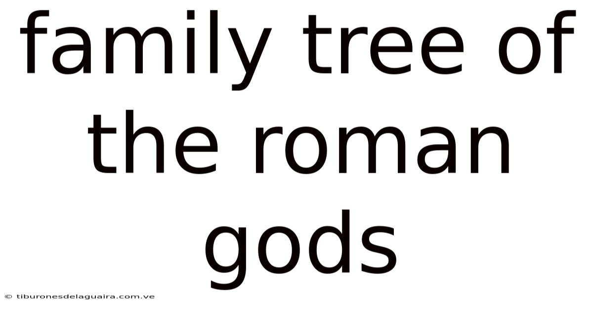 Family Tree Of The Roman Gods