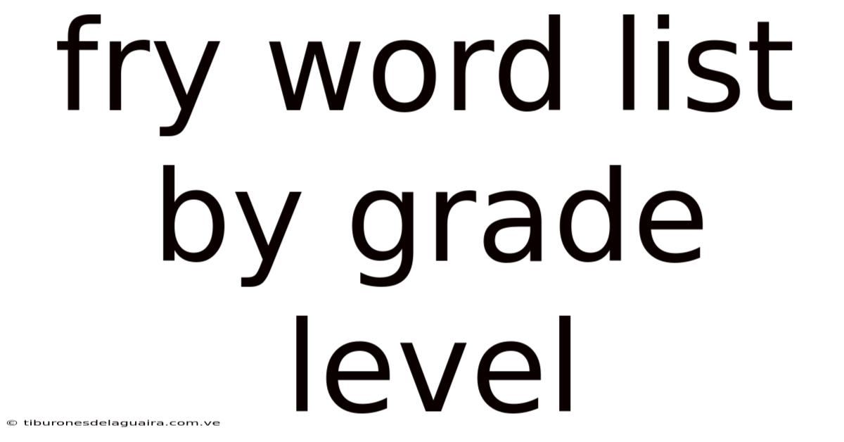 Fry Word List By Grade Level