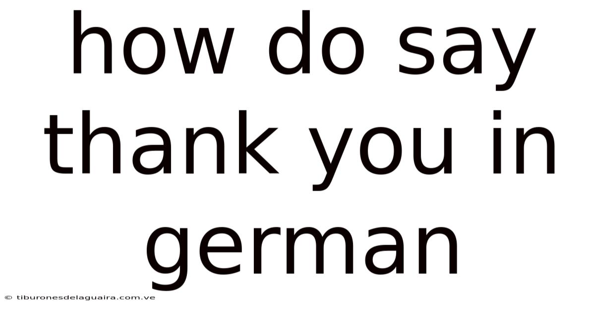 How Do Say Thank You In German