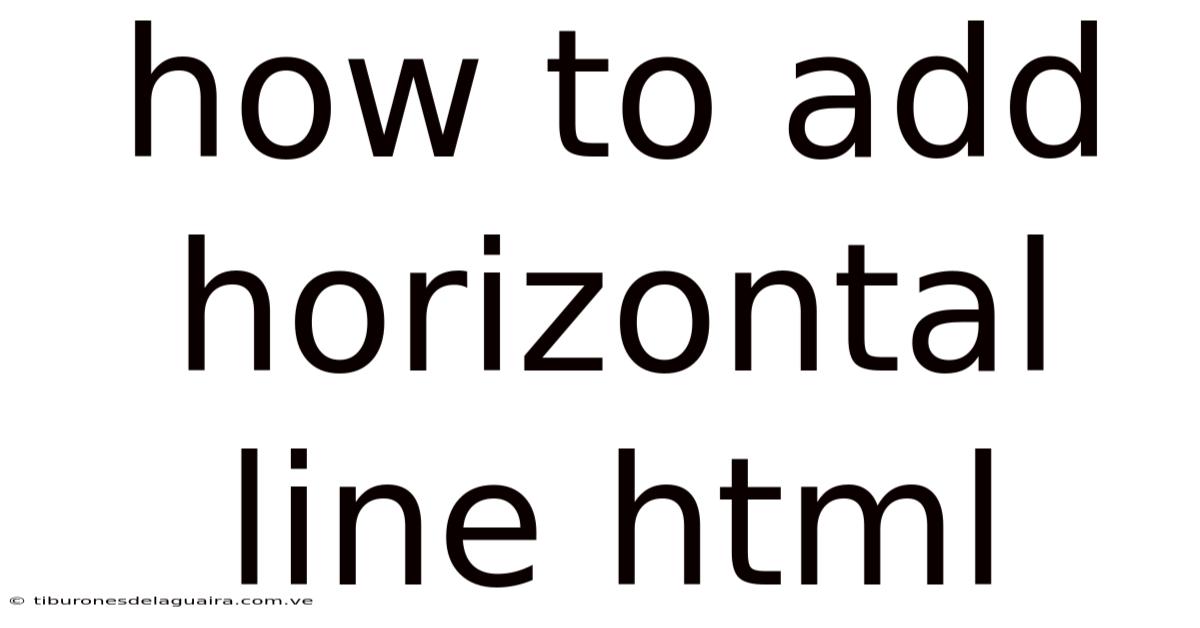 How To Add Horizontal Line Html