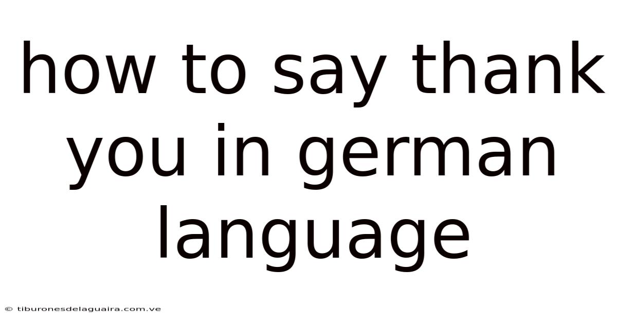How To Say Thank You In German Language