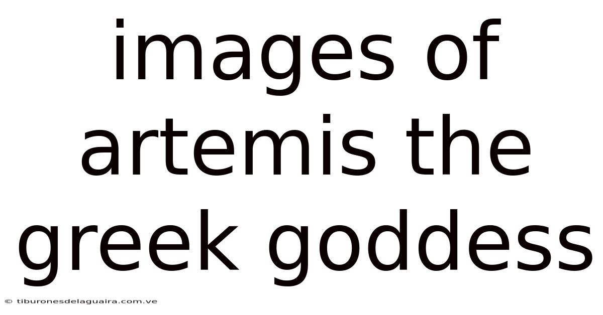 Images Of Artemis The Greek Goddess