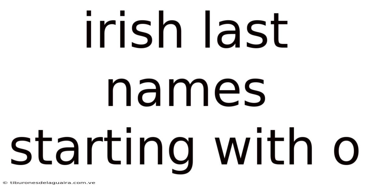 Irish Last Names Starting With O