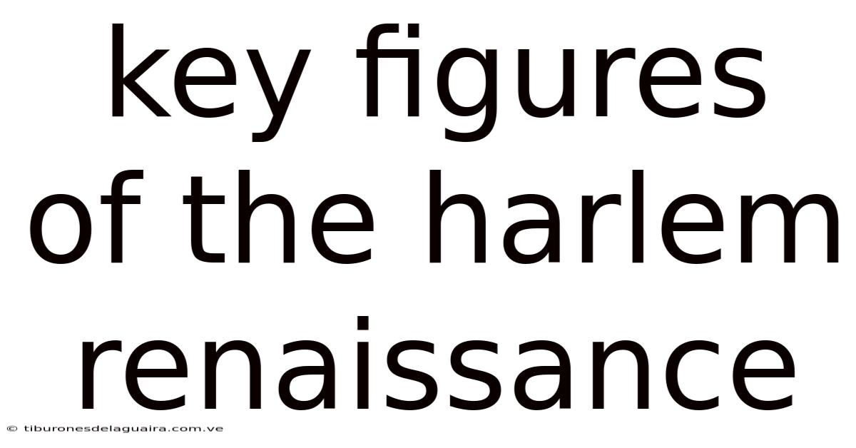 Key Figures Of The Harlem Renaissance