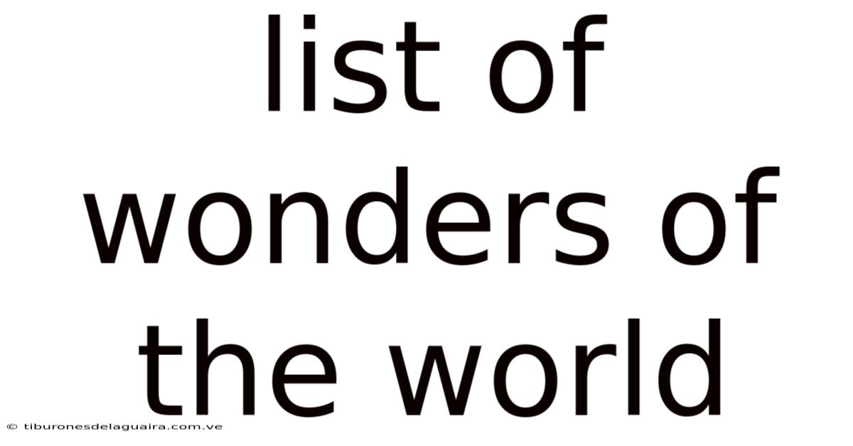 List Of Wonders Of The World
