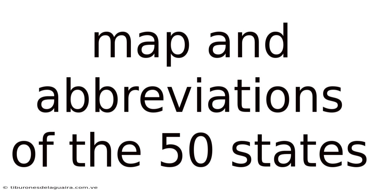 Map And Abbreviations Of The 50 States