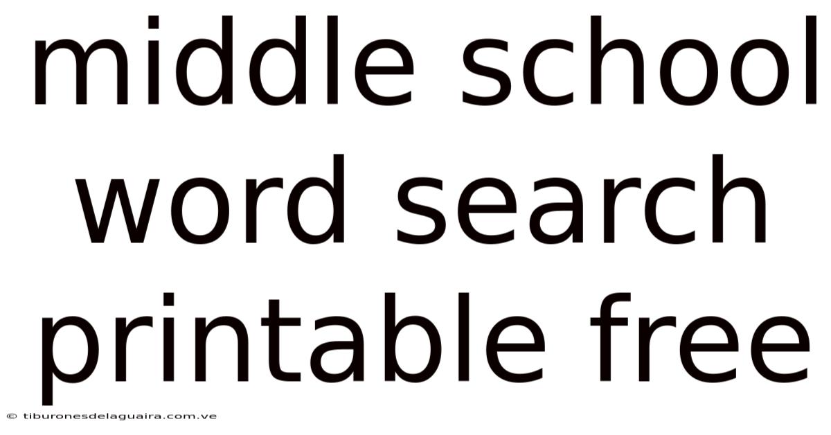 Middle School Word Search Printable Free