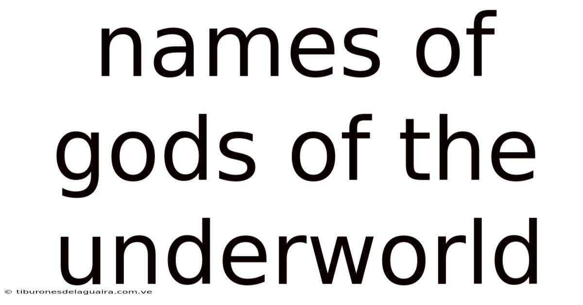 Names Of Gods Of The Underworld