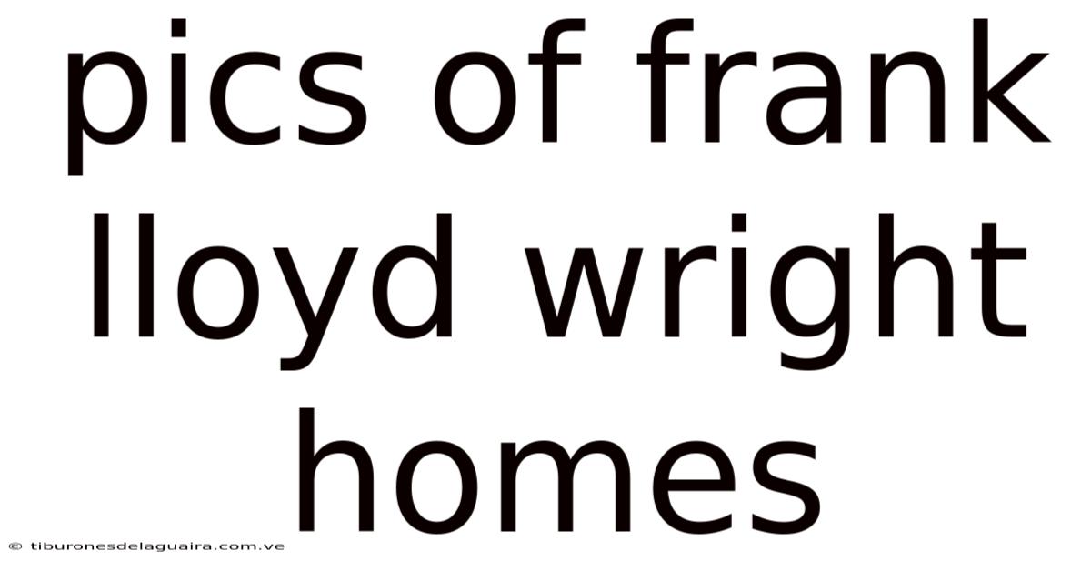 Pics Of Frank Lloyd Wright Homes