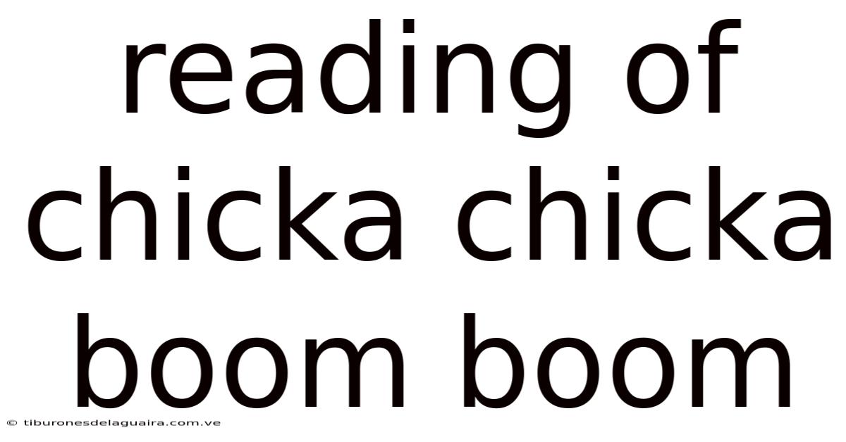 Reading Of Chicka Chicka Boom Boom
