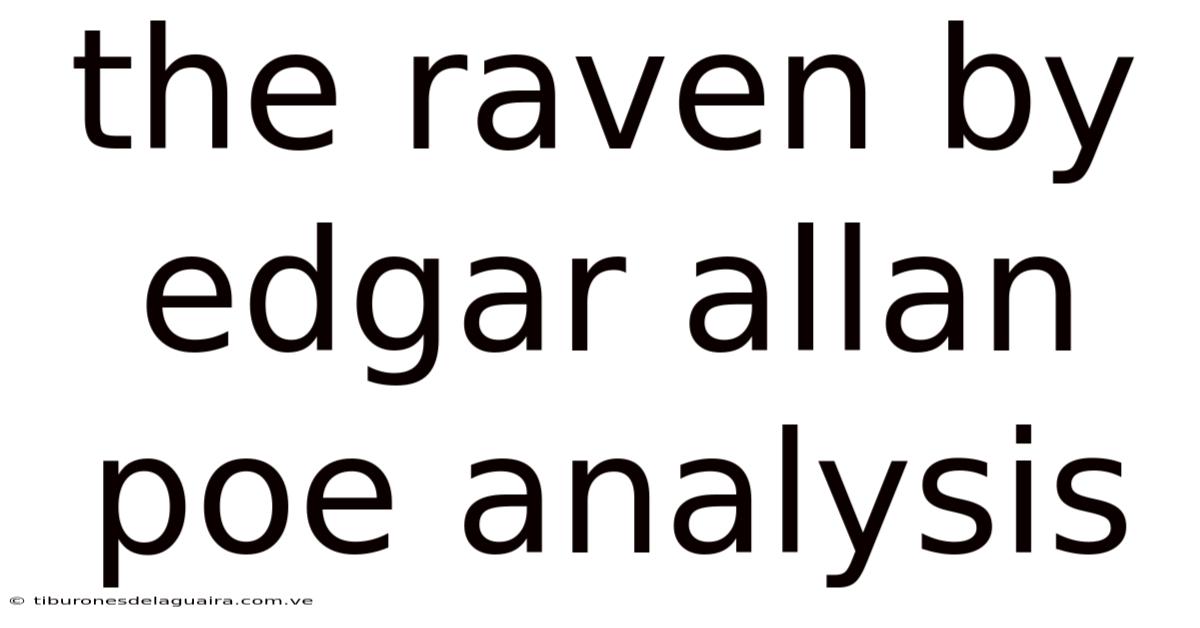The Raven By Edgar Allan Poe Analysis