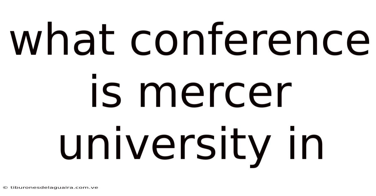 What Conference Is Mercer University In