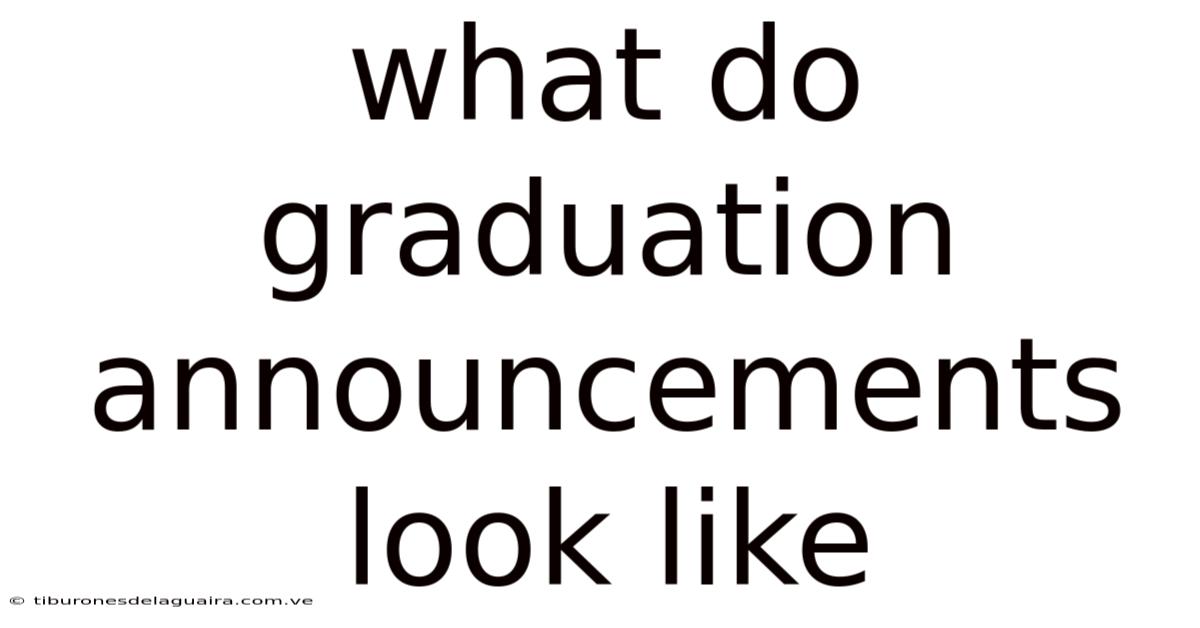 What Do Graduation Announcements Look Like