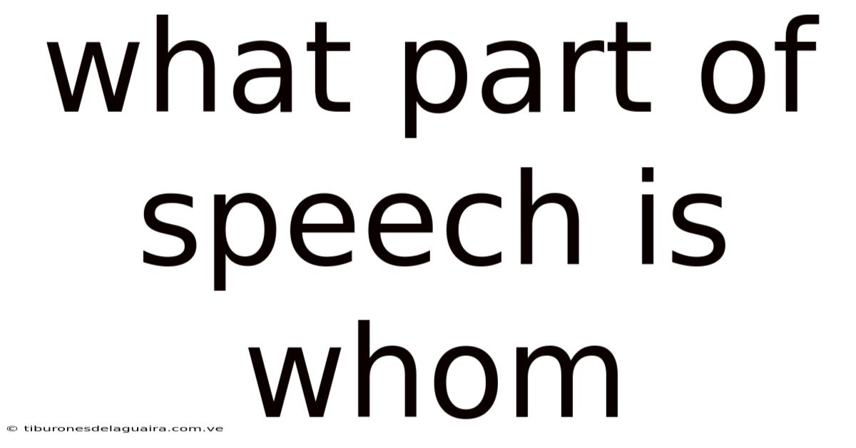 What Part Of Speech Is Whom