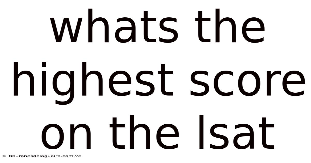 Whats The Highest Score On The Lsat