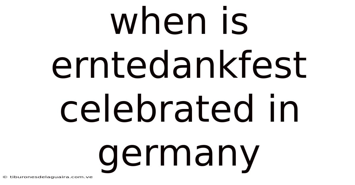 When Is Erntedankfest Celebrated In Germany