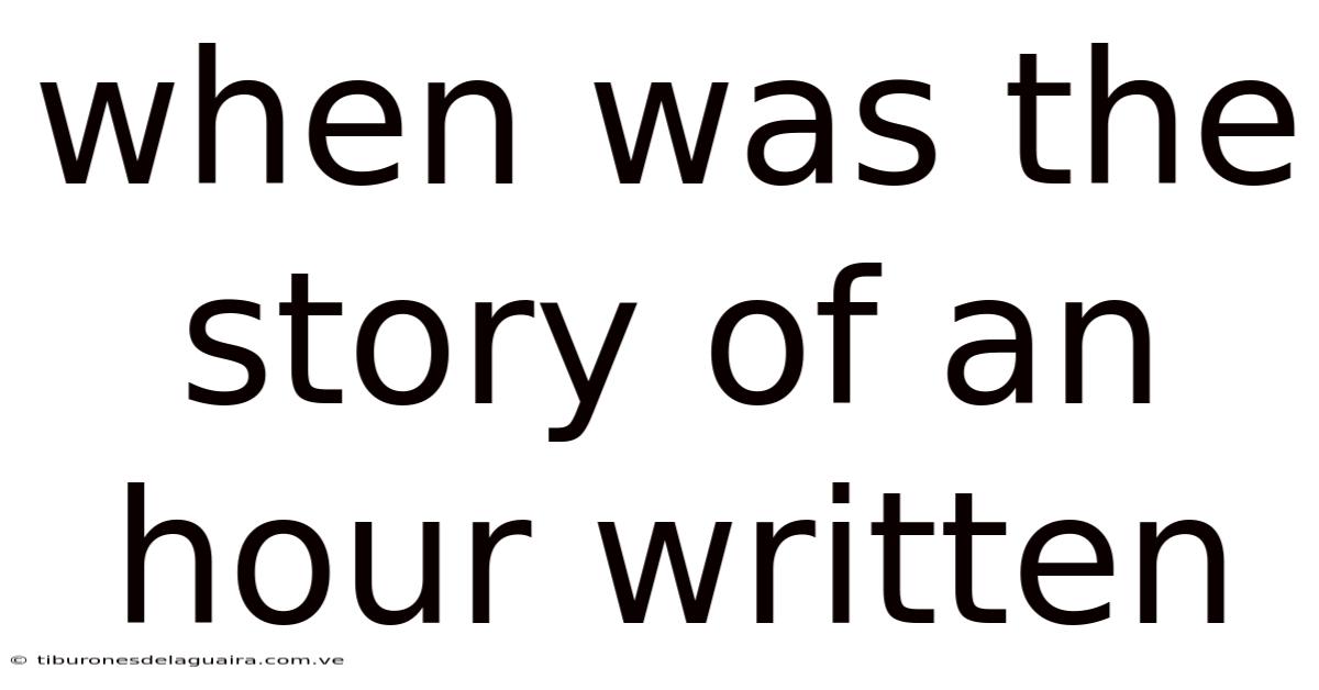 When Was The Story Of An Hour Written