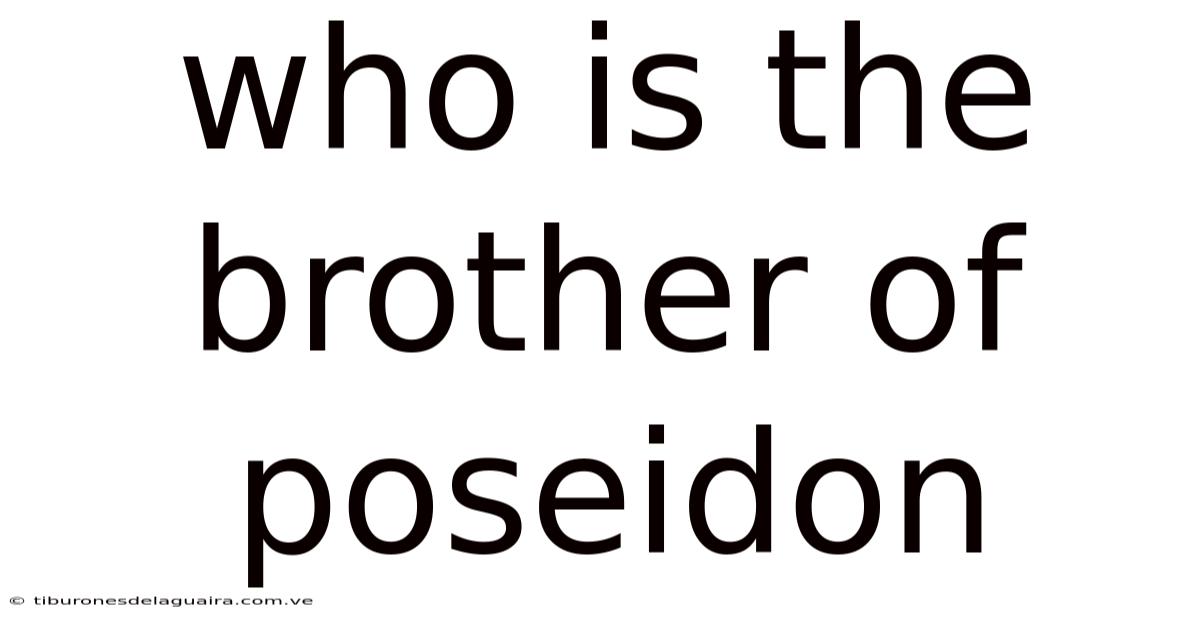 Who Is The Brother Of Poseidon