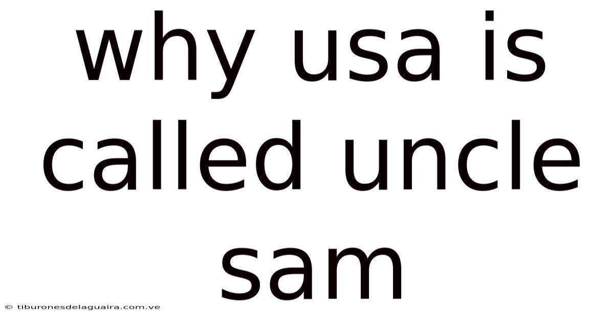 Why Usa Is Called Uncle Sam